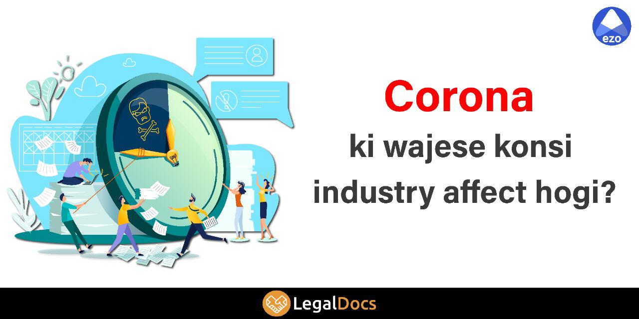 Industries Going to be Affected by COVID-19- LegalDocs